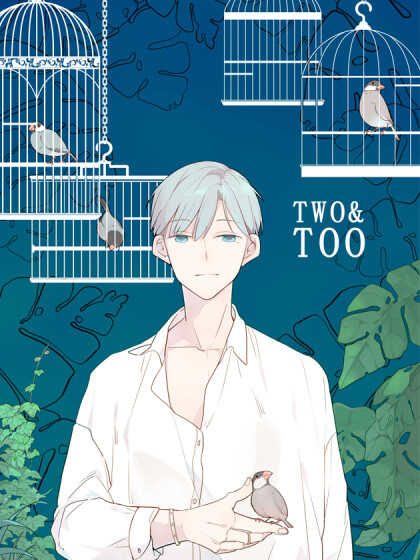 Two&Too,Two&Too漫画